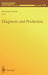 Diagnosis and Prediction by Seymour Geisser