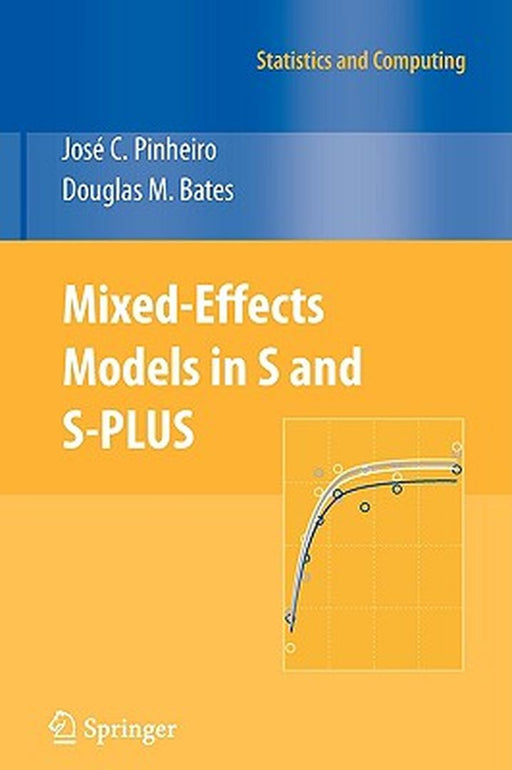 Mixed-Effects Models in S and S-Plus by José Pinheiro