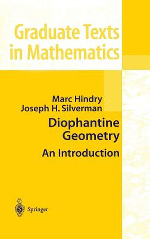 Diophantine Geometry: An Introduction by Marc Hindry