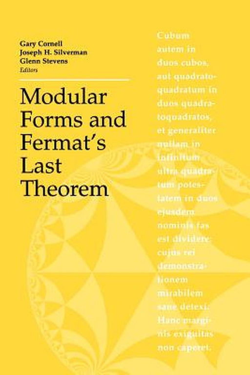 Modular Forms and Fermat's Last Theorem by Gary Cornell