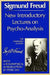 New Introductory Lectures on Psycho-Analysis (The Standard) by Sigmund Freud, James Strachey, Peter Gay