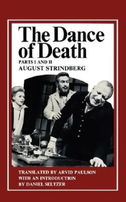 The Dance of Death by August Strindberg