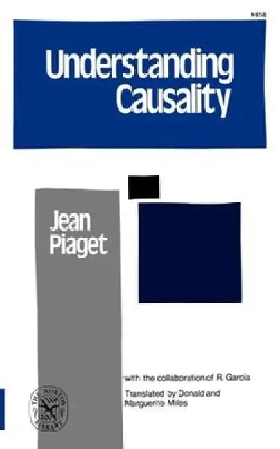 Understanding Causality by Jean Piaget