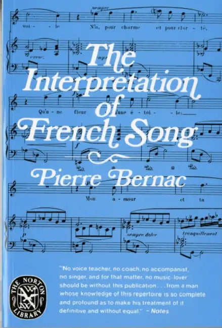 The Interpretation of French Song by Pierre Bernac