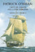 Patrick O'Brian: Critical Essays and a Bibliography by Patrick O'Brian
