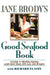 Jane Brody's Good Seafood Book by Jane Brody