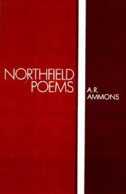Northfield Poems by A. R. Ammons