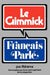 Gimmick I: Francais Parle by Adrienne Penner