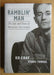 Ramblin' Man: The Life and Times of Woody Guthrie by Cray  Ed