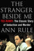 The Stranger Beside Me: Ted Bundy: The Classic Story of Seduction and Murder by Ann Rule