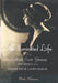An Illuminated Life: Belle Da Costa Greene's Journey from Prejudice to Privilege by Heidi Ardizzone
