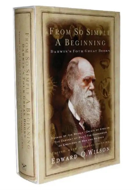 From So Simple a Beginning: The Four Great Books of Charles Darwin by Charles Darwin