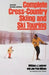 Complete Cross-Country Skiing and Ski Touring: Second Revised Edition by William J. Lederer