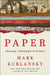 Paper by Mark Kurlansky