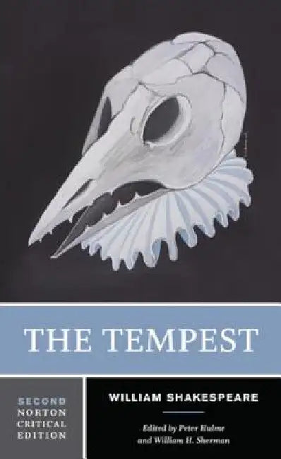 The Tempest: A Norton Critical Edition by William Shakespeare