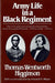 Army Life in a Black Regiment by Thomas Wentworth Higginson