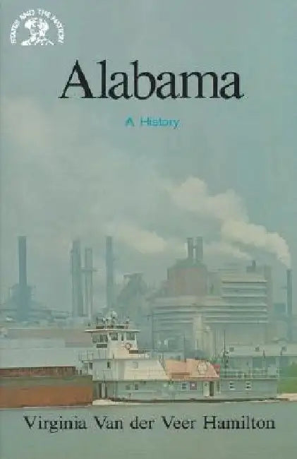 Alabama: A History by Virginia Van Der Veer Hamilton