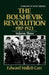 The Bolshevik Revolution, 1917-1923 by Edward Hallett Carr