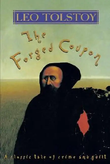 Forged Coupon by Leo Nikolayevich Tolstoy