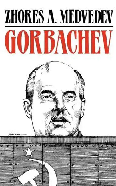 Gorbachev by Zhores a. Medvedev