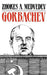 Gorbachev by Zhores a. Medvedev