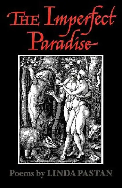 The Imperfect Paradise by Linda Pastan