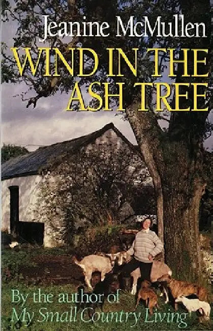 Wind in the Ash Tree by Jeanine McMullen