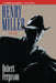 Henry Miller: A Life by Robert Ferguson