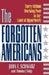 The Forgotten Americans by John E. Schwarz