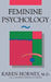 Feminine Psychology by Karen Horney
