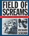 Field of Screams by Richard Scheinin