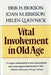 Vital Involvement in Old Age by Erik Homburger Erikson