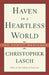 Haven in a Heartless World by Christopher Lasch