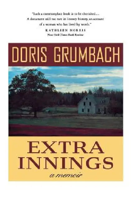 Extra Innings: A Memoir by Doris Grumbach