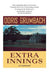 Extra Innings: A Memoir by Doris Grumbach