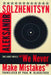 We Never Make Mistake by Aleksandr Isaevich Solzhenitsyn