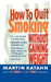 How to Quit Smoking: Without Gaining Weight by Martin Katahn
