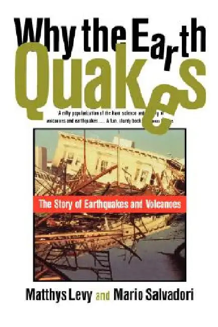 Why the Earth Quakes by Matthys Levy