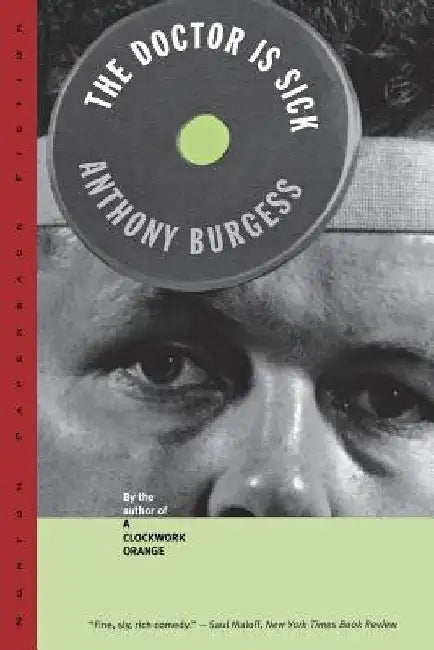 Doctor is Sick by Anthony Burgess