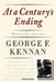 At a Century's Ending: Reflections, 1982-1995 by George Frost Kennan