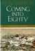 Coming Into Eighty: Poems by May Sarton