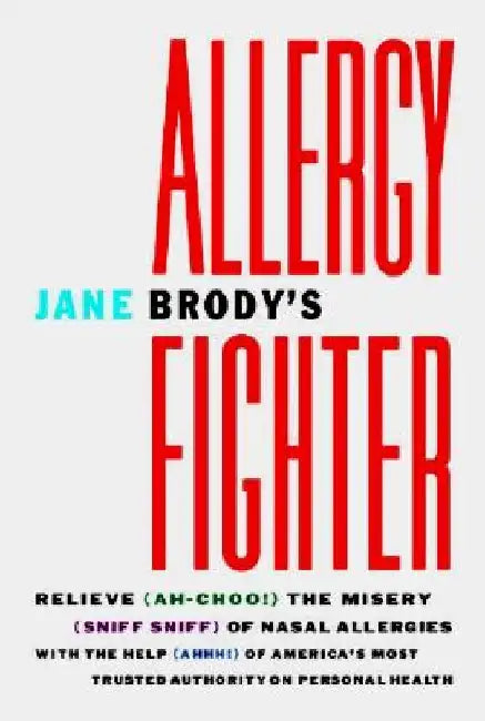Jane Brody's Allergy Fighter by Jane Brody