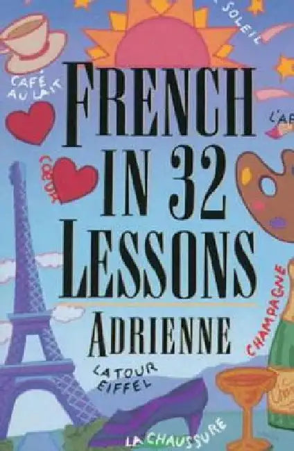 French in 32 Lessons by Adrienne
