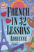 French in 32 Lessons by Adrienne