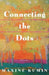 Connecting the Dots: Poems by Maxine Kumin