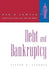 Debt and Bankruptcy by Steven D. Strauss