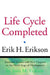 The Life Cycle Completed by Erik H. Erikson, Joan M. Erikson