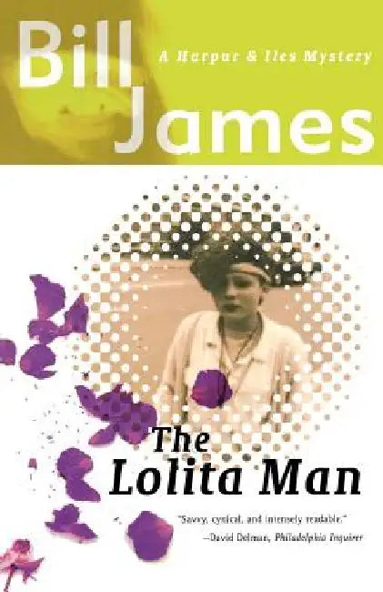 The Lolita Man by Bill James