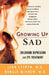 Growing Up Sad: Clindhood Depression and Its Treatment by Leon Cytryn