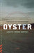 Oyster by Janette Turner Hospital